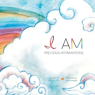 Jestem..: Cenne afirmacje - I Am...: Precious Affirmations