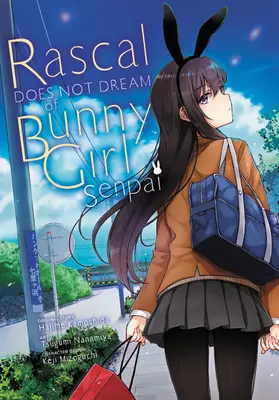 Rascal nie marzy o króliczej dziewczynie Senpai (manga) - Rascal Does Not Dream of Bunny Girl Senpai (manga)