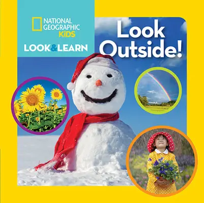 National Geographic Kids Patrz i ucz się: Look Outside! - National Geographic Kids Look and Learn: Look Outside!