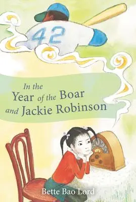 W roku dzika i Jackiego Robinsona - In the Year of the Boar and Jackie Robinson