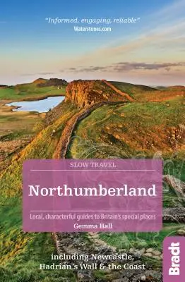 Northumberland: W tym Newcastle, Mur Hadriana i wybrzeże - Northumberland: Including Newcastle, Hadrian's Wall and the Coast
