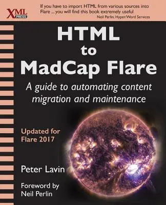 HTML do MadCap Flare: Przewodnik po automatyzacji migracji i konserwacji treści - HTML to MadCap Flare: A guide to automating content migration and maintenance