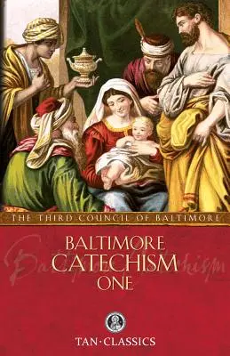 Katechizm Baltimore 1 - Baltimore Catechism One