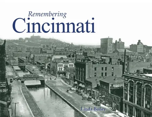 Pamiętając Cincinnati - Remembering Cincinnati