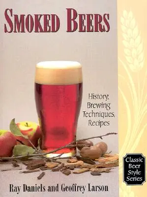 Piwa wędzone: Historia, techniki warzenia, przepisy - Smoked Beers: History, Brewing Techniques, Recipes