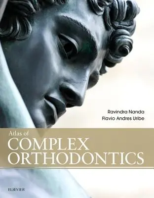 Atlas złożonej ortodoncji - Atlas of Complex Orthodontics