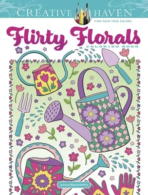 Kolorowanka z kwiatami Creative Haven - Creative Haven Flirty Florals Coloring Book