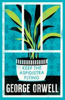 Niech Aspidistra lata - Keep the Aspidistra Flying