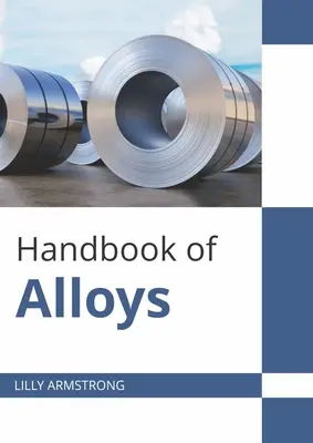 Podręcznik stopów - Handbook of Alloys