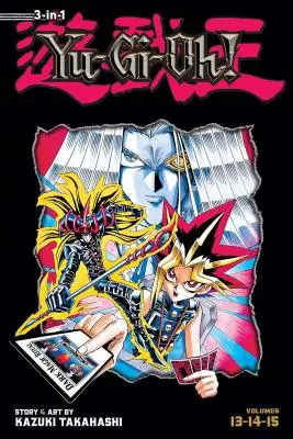 Yu-Gi-Oh! (3-In-1 Edition), Vol. 5, 5: Zawiera Vols. 13, 14 & 15 - Yu-Gi-Oh! (3-In-1 Edition), Vol. 5, 5: Includes Vols. 13, 14 & 15