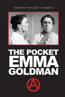 Kieszonkowa Emma Goldman - The Pocket Emma Goldman