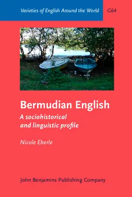 Angielski bermudzki - profil społeczno-historyczny i językowy (Eberle Nicole (Uniwersytet w Bazylei)) - Bermudian English - A sociohistorical and linguistic profile (Eberle Nicole (University of Basel))