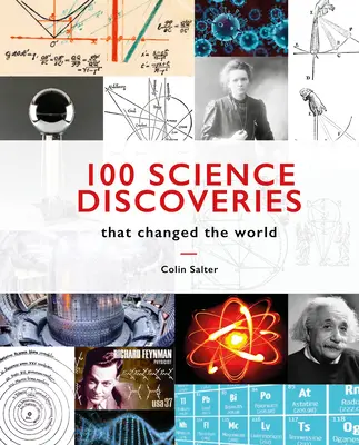 100 odkryć naukowych: Które zmieniły świat - 100 Science Discoveries: That Changed the World