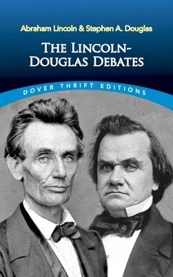 Debaty Lincoln-Douglas - The Lincoln-Douglas Debates