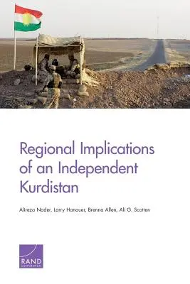 Regionalne implikacje niepodległego Kurdystanu - Regional Implications of an Independent Kurdistan