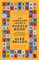 Language Lover's Puzzle Book - zagadki leksykalne i łamigłówki z całego świata - Language Lover's Puzzle Book - Lexical perplexities and cracking conundrums from across the globe