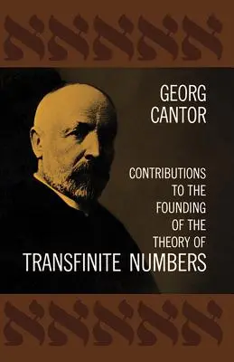 Wkład w powstanie teorii liczb nieskończonych - Contributions to the Founding of the Theory of Transfinite Numbers