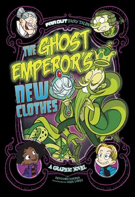 Nowe szaty cesarza duchów: Powieść graficzna - The Ghost Emperor's New Clothes: A Graphic Novel