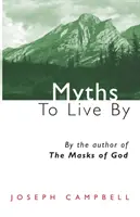 Mity, według których warto żyć - Myths to Live by