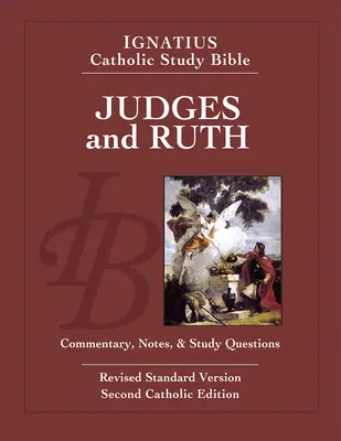 Sędziowie i Rut: Ignatius Catholic Study Bible - Judges and Ruth: Ignatius Catholic Study Bible