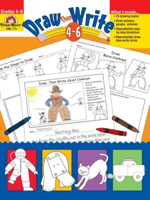 Draw Then Write: Klasy 4-6 - Draw Then Write: Grades 4-6