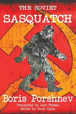 Sowiecki Sasquatch - The Soviet Sasquatch