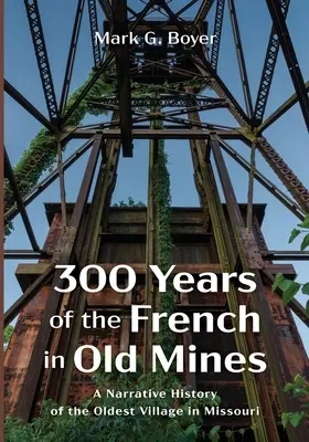 300 lat Francuzów w starych kopalniach - 300 Years of the French in Old Mines