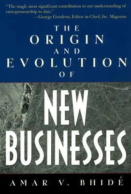 Pochodzenie i ewolucja nowych przedsiębiorstw - The Origin and Evolution of New Businesses