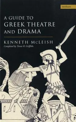 Przewodnik po greckim teatrze i dramacie - Guide to Greek Theatre and Drama