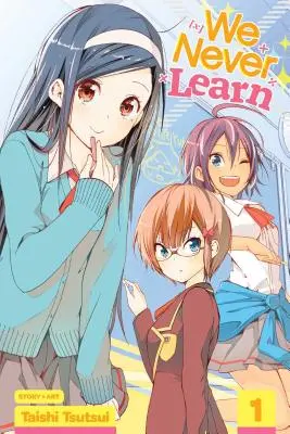We Never Learn, Vol. 1, 1