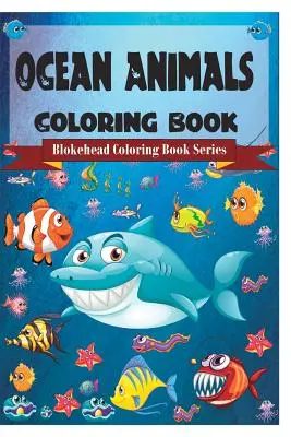 Kolorowanka zwierzęta oceanu - Ocean Animals Coloring Book