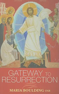 Brama do zmartwychwstania - Gateway to Resurrection