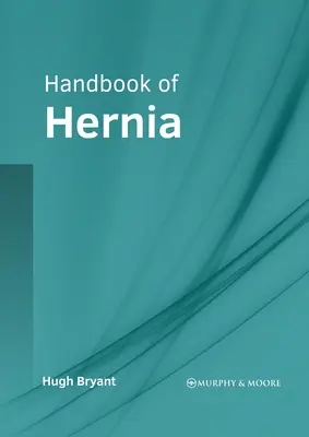 Podręcznik przepukliny - Handbook of Hernia