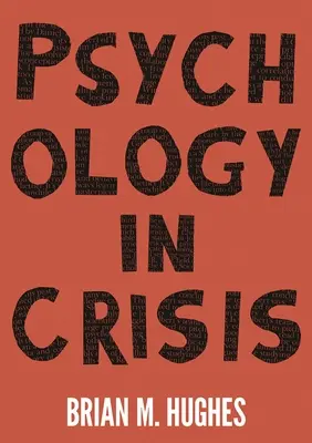 Psychologia w kryzysie - Psychology in Crisis