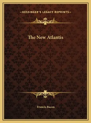 Nowa Atlantyda - The New Atlantis