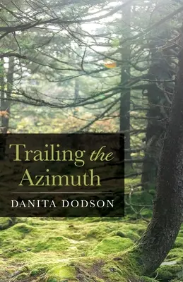 Podążając za azymutem - Trailing the Azimuth