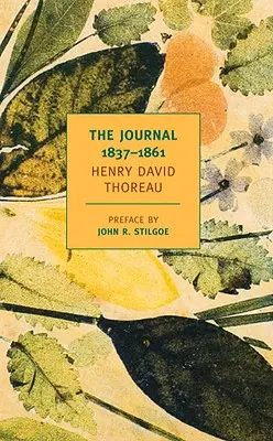 Dziennik Henry'ego Davida Thoreau, 1837-1861 - The Journal of Henry David Thoreau, 1837-1861