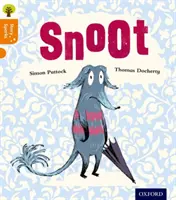 Oxford Reading Tree Story Sparks: Oxford Poziom 6: Snoot - Oxford Reading Tree Story Sparks: Oxford Level 6: Snoot