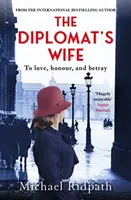 Żona dyplomaty (Ridpath Michael (autor)) - Diplomat's Wife (Ridpath Michael (Author))