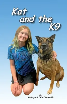 Kat i K9 - Kat and the K9