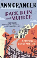 Rack, Ruin and Murder (Campbell & Carter Mystery 2) - kryminał o morderstwie, tajemnicach i kłamstwach na angielskiej wsi - Rack, Ruin and Murder (Campbell & Carter Mystery 2) - An English village whodunit of murder, secrets and lies
