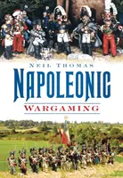 Napoleońskie gry wojenne - Napoleonic Wargaming