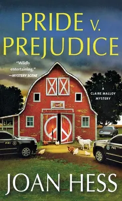 Duma V. Uprzedzenie: Tajemnica Claire Malloy - Pride V. Prejudice: A Claire Malloy Mystery