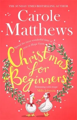 Christmas for Beginners - Zakochaj się w świątecznej lekturze z bestsellera Sunday Timesa - Christmas for Beginners - Fall in love with the ultimate festive read from the Sunday Times bestseller