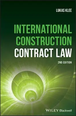 Międzynarodowe prawo budowlane - International Construction Law