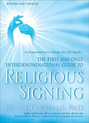 Podpisy religijne: Kompleksowy przewodnik dla wszystkich wyznań - Religious Signing: A Comprehensive Guide for All Faiths