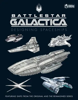 Battlestar Galactica: Projektowanie statków kosmicznych - Battlestar Galactica: Designing Spaceships