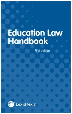 Podręcznik prawa oświatowego - Education Law Handbook