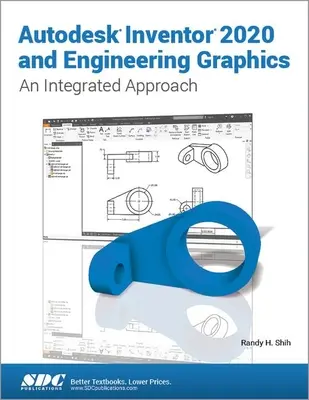 Autodesk Inventor 2020 i grafika inżynierska - Autodesk Inventor 2020 and Engineering Graphics