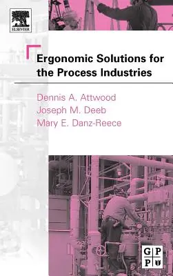 Ergonomiczne rozwiązania dla przemysłu przetwórczego - Ergonomic Solutions for the Process Industries
